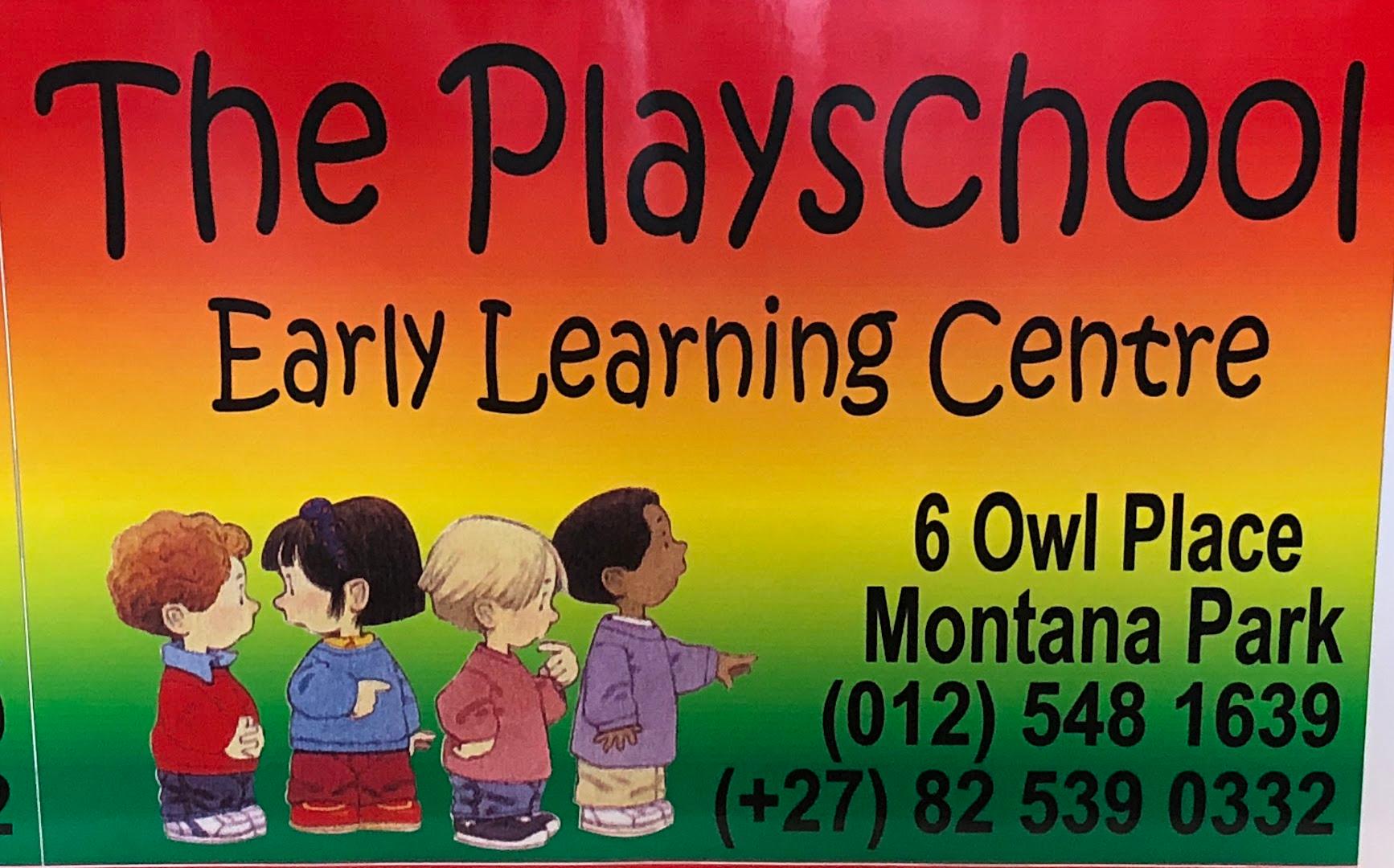 The Playschool Early Learning Centre Preschool / Kleuterskool