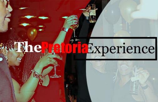 The Pretoria Experience