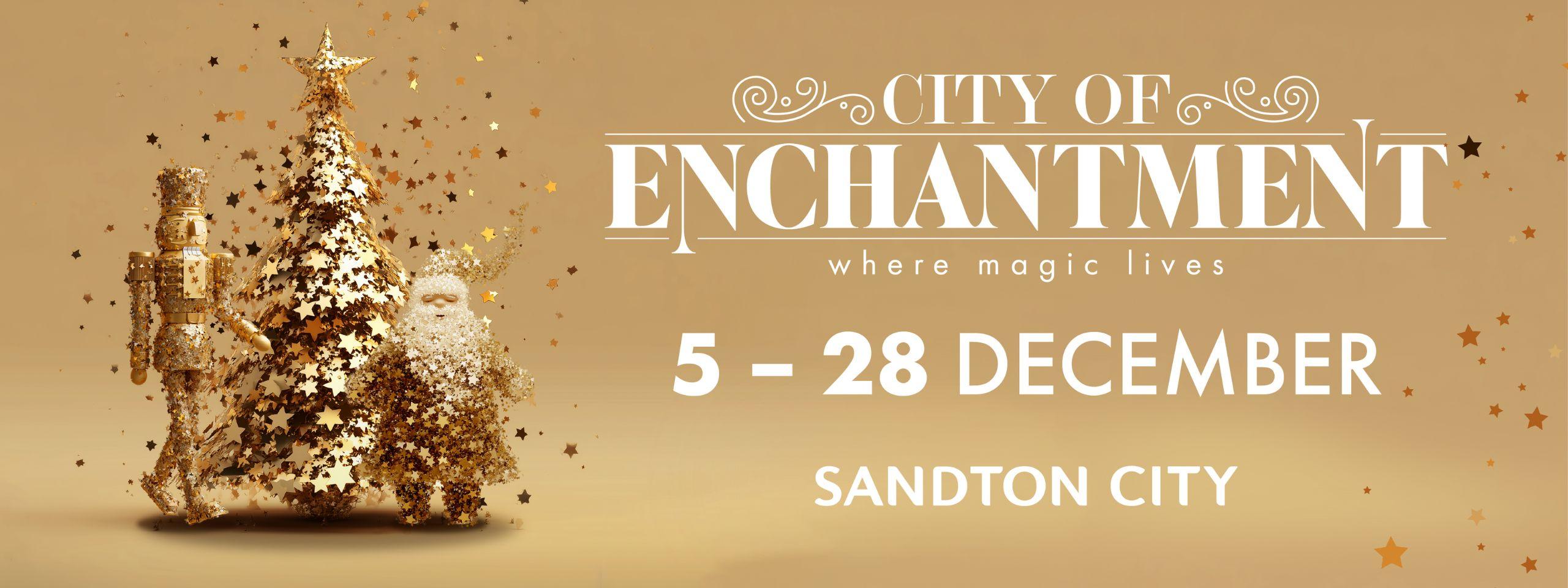 City of Enchantment Makes Its Debut at Sandton City
